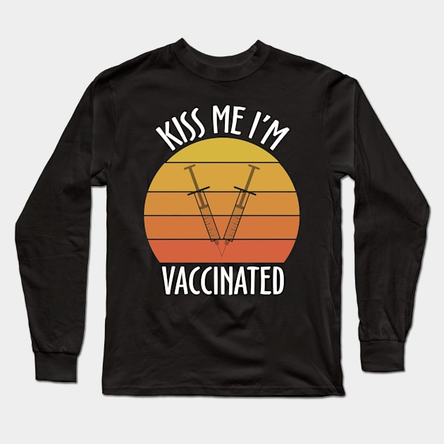 kiss me i'm vaccinated retro funny quote Long Sleeve T-Shirt by SDxDesigns